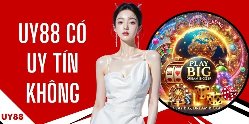 UY88 Có Uy Tín Không